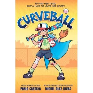 Curveball -- Pablo Cartaya